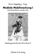 Cover: Mediale Mobilmachung I - Brill Deutschland