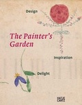 Cover: The Painter's Garden - Hatje Cantz Verlag