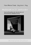 Cover: Medi&auml;vistik im 21. Jahrhundert - Brill | Fink