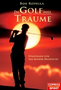 Cover: Das Golf Ihrer Tr&auml;ume - Copress