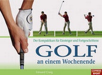 Abbildung von: Golf an einem Wochenende - Copress
