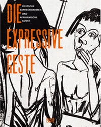 Enlarge image Cover: Die expressive Geste - Hatje Cantz Verlag