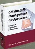 Bild: Gefahrstoffmanagement für Apotheken - Deutscher Apotheker Verlag