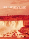 Cover: Held Together with Water - Hatje Cantz Verlag