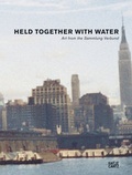 Cover: Held Together with Water - Hatje Cantz Verlag