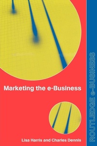 Enlarge image Cover: Marketing the e-Business - Routledge