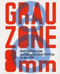 Cover: Grauzone 8 mm - Hatje Cantz Verlag
