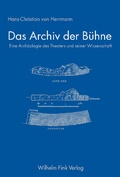 Cover: Das Archiv der B&uuml;hne - Brill Deutschland