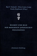 Cover: Begriff und Bild der modernen japanischen Philosophie - frommann-holzboog