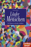 Cover: L&auml;ufer sind auch nur Menschen - Copress