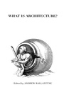 Cover: What is Architecture? - Routledge