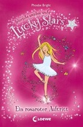 Cover: Lucky Stars (Band 6) - Ein rosaroter Auftritt - Loewe