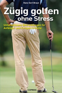 Abbildung von: Zügig golfen ohne Stress - Copress