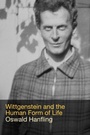 Cover: Wittgenstein and the Human Form of Life - Routledge