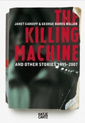 Cover: Janet Cardiff & George Bures Miller - Hatje Cantz Verlag