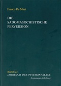 Cover: Die sadomasochistische Perversion - frommann-holzboog