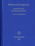 Cover: Geschichte der christlichen Kabbala. Band 1 - frommann-holzboog