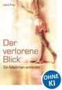 Cover: Der verlorene Blick - Loewe