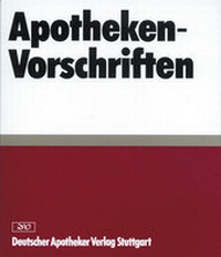 Abbildung von: Apotheken-Vorschriften in Berlin - Deutscher Apotheker Verlag