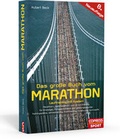 Cover: Das gro&szlig;e Buch vom Marathon - Lauftraining mit System - Marathon-, Halbmarathon und 10-km-Training - F&uuml;r Einsteiger, Fortgeschrittene und Leistungssportler - Trainingspl&auml;ne, Jahrestraining, Krafttraining, Ern&auml;hrung, Gymnastik - Copress