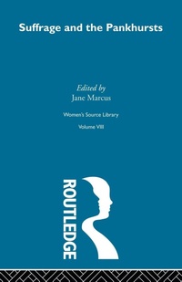 Enlarge image Cover: Suffrage and the Pankhursts - Routledge