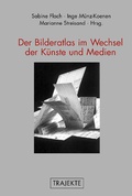 Cover: Der Bilderatlas im Wechsel der K&uuml;nste und Medien - Brill Deutschland