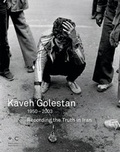 Cover: Kaveh Golestan 1950-2003 - Hatje Cantz Verlag