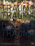 Cover: Traum & Trauma - Hatje Cantz Verlag