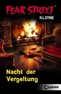 Cover: Fear Street - Nacht der Vergeltung - Loewe