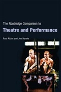 Cover: The Routledge Companion to Theatre and Performance - Routledge