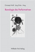 Cover: Ikonologie des Performativen - Brill Deutschland