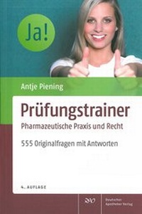 Abbildung von: Prüfungstrainer Pharmazeutische Praxis und Recht - Deutscher Apotheker Verlag