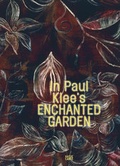 Cover: In Paul Klee's Enchanted Garden - Hatje Cantz Verlag