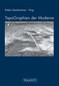 Cover: TopoGraphien der Moderne - Brill Deutschland GmbH