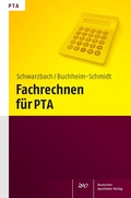 Cover: Fachrechnen f&uuml;r PTA - Deutscher Apotheker Verlag