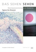 Cover: Das Sehen sehen - Hatje Cantz Verlag
