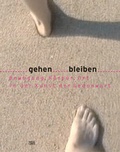 Cover: Gehen Bleiben - Hatje Cantz Verlag