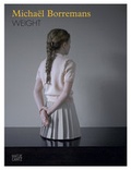 Cover: Micha&euml;l Borremans - Hatje Cantz Verlag
