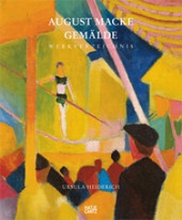 Enlarge image Cover: August Macke. Gemälde - Hatje Cantz Verlag