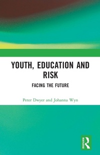 Enlarge image Cover: Youth, Education and Risk - Routledge