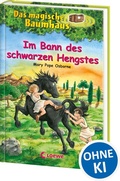 Cover: Das magische Baumhaus (Band 47) - Im Bann des schwarzen Hengstes - Loewe