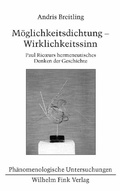 Cover: M&ouml;glichkeitsdichtung - Wirklichkeitssinn - Brill Deutschland