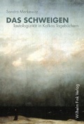 Cover: Das Schweigen - Brill Deutschland