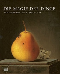 Enlarge image Cover: Die Magie der Dinge - Hatje Cantz Verlag