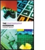 Cover: The Photography Handbook - Routledge