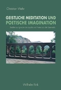 Cover: Geistliche Meditation und poetische Imagination - Brill Deutschland