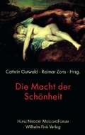 Cover: Die Macht der Sch&ouml;nheit - Brill Deutschland