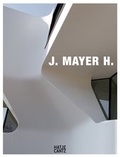 Cover: J. MAYER H. - Hatje Cantz Verlag