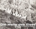 Cover: Die Weite des Eises - Hatje Cantz Verlag