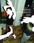 Cover: Iranian Photography Now - Hatje Cantz Verlag